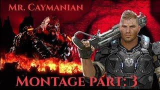 Gears Of War 4: "Mr Caymanian" Montage Part 3