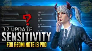 3.2 Update Sensitivity | Redmi Note 13 Pro 5G Pubg Controls & Sensitivity | BGMI