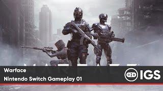 Warface | Nintendo Switch Gameplay 01