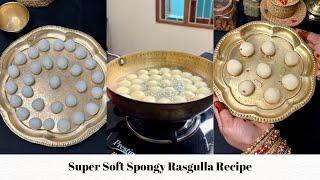 Super Soft Sponge Rasgulla At Home With Easy Recipes | Perfect Chenna Rasogullas