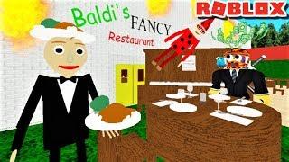 BALDI'S FANCY RESTAURANT!! PLAY AS FANCY BALDI!! | The Weird Side of Roblox: Baldi RP