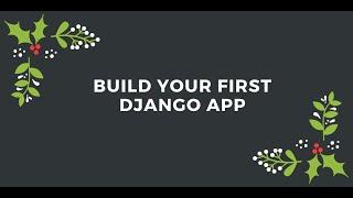 Building your First Python  Django Application in Minutes