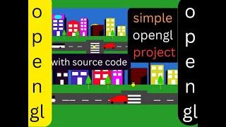 simple OpenGL project  | openGL | openGL  C++ | Project with source code