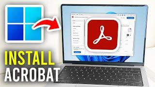 How To Download Adobe Acrobat Reader On PC & Laptop - Full Guide