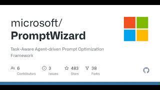 GitHub - microsoft/PromptWizard: Task-Aware Agent-driven Prompt Optimization Framework