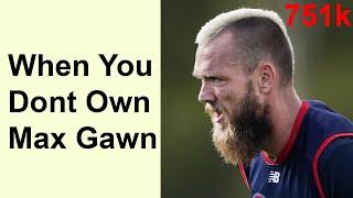 How It Feels to Not Own Max Gawn in Supercoach