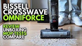 Bissell Crosswave OmniForce:  Unboxing, Mop/Vac Tests & Review