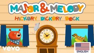 Major & Melody - Hickory Dickory Dock (US Version)