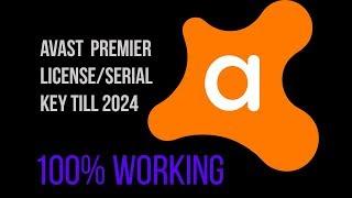 Avast Premier 2018 License key till 2024  [ no crack or external link]