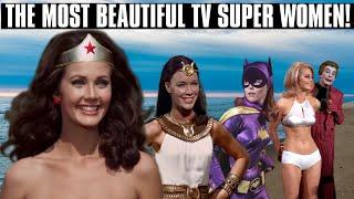 Most Beautiful Women of Classic TV Superhero Shows