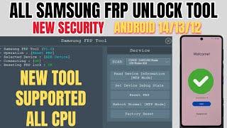 All Samsung FRP Unlock Tool 2024 Android 14/13/12 Latest Security | Samsung FRP Latest Security