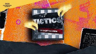 TACTICS - HOW TO CATCH MEN | SUNDAY SERVICE| 27TH OCTOBER 2024| CELEBRATION CHURCH INTERNATIONAL