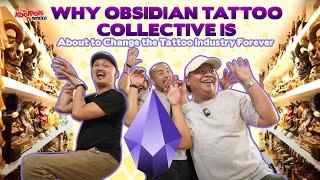 Why Obsidian Tattoo Collective is About to Change the Tattoo Industry Forever