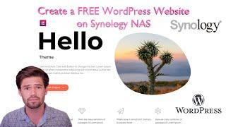 Host a FREE Wordpress Website on Synology | 4K TUTORIAL