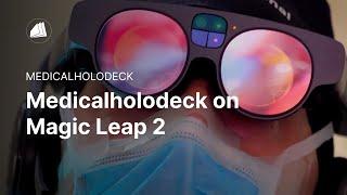 Medicalholodeck on Magic Leap 2