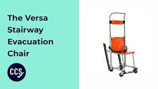 Versa Stairway Evacuation Chair