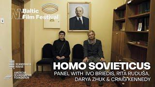 HOMO SOVIETICUS Film Talk | NY Baltic FF 2022