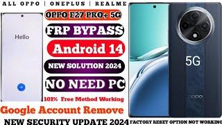 OPPO F27 Pro Plus 5G FRP Bypass Android 13/14 (WithoutPC) All OPPO 5G Mobile Frp Bypass New Solution