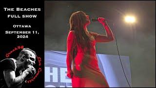 The Beaches - full show - Ottawa - September 11, 2024