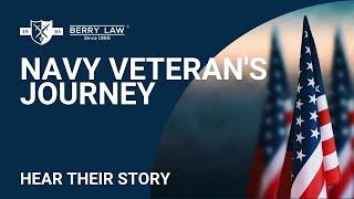 Navigating VA Disability: A Veteran's Journey with Berry Law