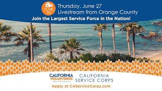 Join the Movement Orange County! California Volunteers Recruiting for Nation’s Largest Service Force