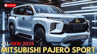 Finally! 2025 Mitsubishi Pajero Sport Reveal - Shocking New Features!