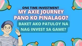 MY AXIE JOURNEY - Passive Income Source