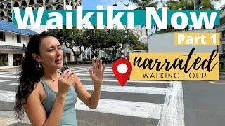 WAIKIKI NOW (2024) | Narrated walk down Lewers St, Beach Walk, Saratoga Rd