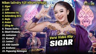 Niken Salindry Full Album || Sigar, LDR, Niken Salindry Terbaru 2024 - KEMBAR MUSIC DIGITAL