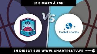 C'Chartres Basket Féminin vs Basket Landes