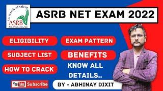 ASRB NET EXAM 2022:Eligibility, Exam Pattern,Syllabus,Benefits,Subjects|How to Crack ASRB NET EXAM