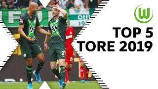 Top 5 Tore - 2019 | VfL Wolfsburg