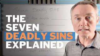 The Meaning of the Seven Deadly Sins