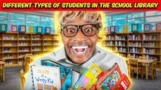 Different types of Students in the School Library