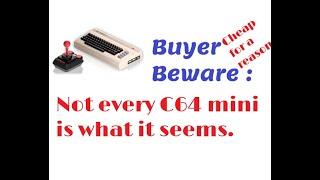 Buyer Beware C64 MIni   Commodore 64 Mini