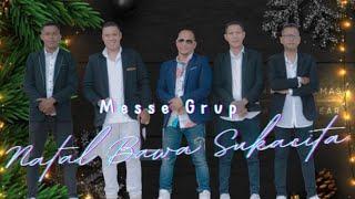 NATAL BAWA SUKACITA   "MESSE GROUP" (OFFICIAL MUSIC VIDEO)