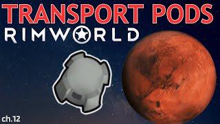 RIMWORLD TRANSPORT PODS