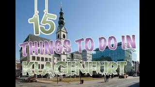 Top 15 Things To Do In Klagenfurt, Austria