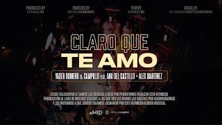 Claro Que Te Amo - Yader Romero, Ana Del Castillo & Alex Martínez