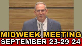 Midweek Meeting for this Week September 23-29 2024 (United States)