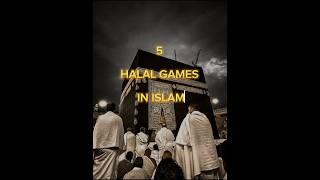 5 HALAL GAMES IN ISLAM ️//#religion #islamic #shorts #viral #trending #status #sports #games ️