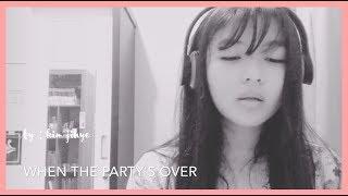 When the party's over ( Cover by Kim JIhye)