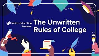 The Top 5 Unwritten Rules of College