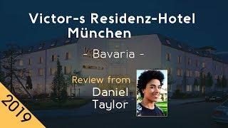 Victor-s Residenz-Hotel München 4⋆ Review 2019