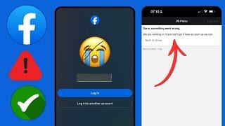 Fix Sorry Something Went Wrong Please Try Again Facebook Login Problem | Fix Facebook login error