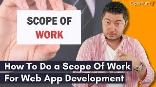 How To Do a Scope Of Work (SOW) For Web App Development and Software Projects