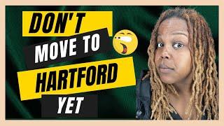 What to Know About Hartford CT