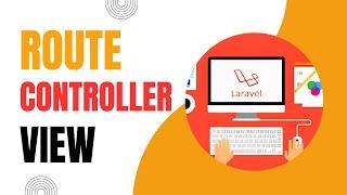 Route Controller and View in Laravel  | Tutorial for Beginners | Laravel 10