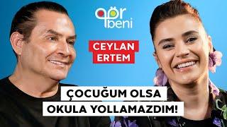 CEYLAN ERTEM “DÖRT AY BOYUNCA ODAMDAN ÇIKAMADIM!”