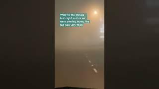 It was a very foggy night as we were coming home from movie. #foggy  #foggynight #southerncalifornia